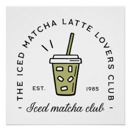 Poster Iced matcha latte amoureux club bien-être girlie