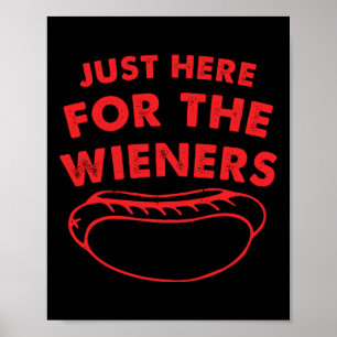 Poster Ici Pour Les Wieners Drôle Chien Chaud 4 juillet A