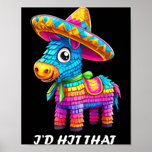 Poster Idées drôles de Cinco de Mayo, je frappe ce pinata