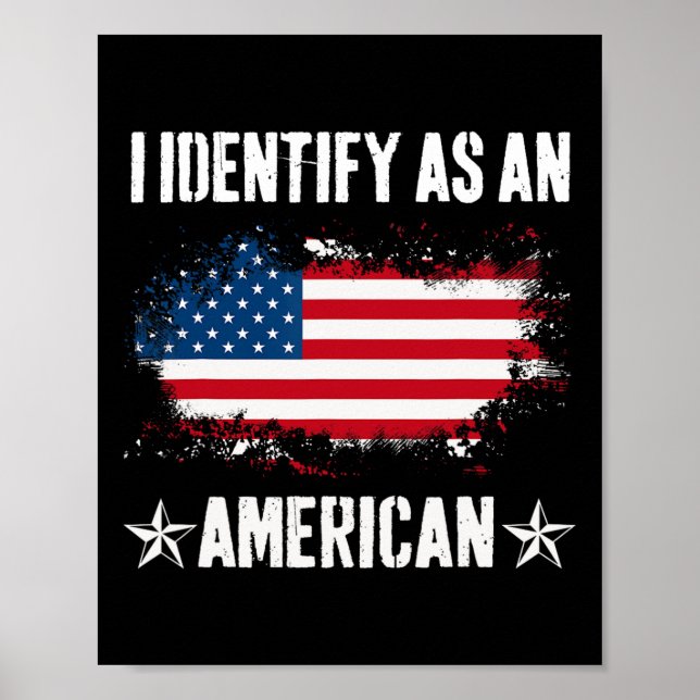 Poster Identifiez-vous comme un Américain Drapeau Fier Am (Devant)