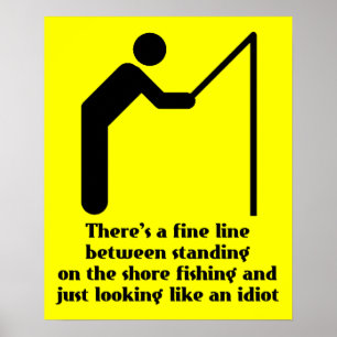Poster Idiot Pêche Funny Imprimer l'affiche Humour des si