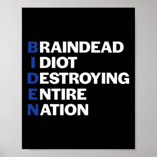 Poster idiot républicain anti-Biden conservateur mort cér