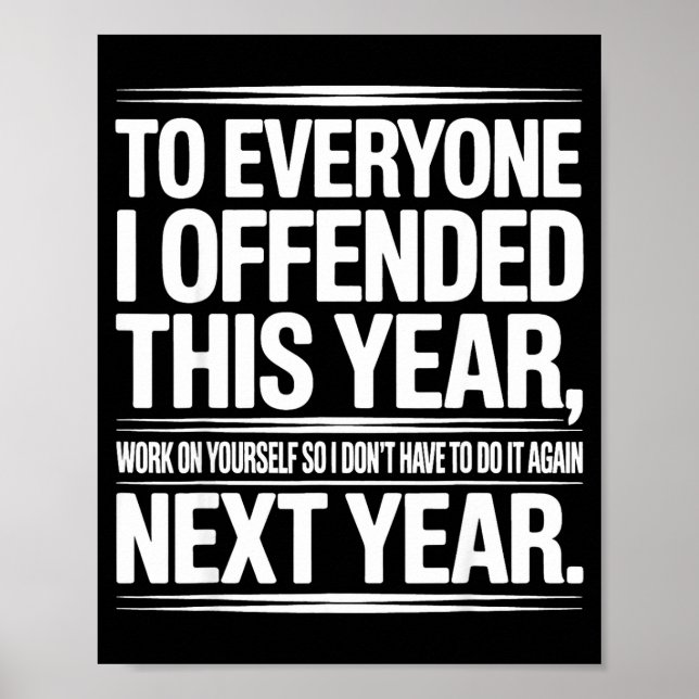 Poster If I Offended You Work On Yourself Funny New Year  (Devant)