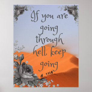 Poster If you are going through hell wood wall art