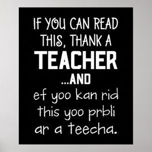 Poster If You Can Read This, Thank A Teacher