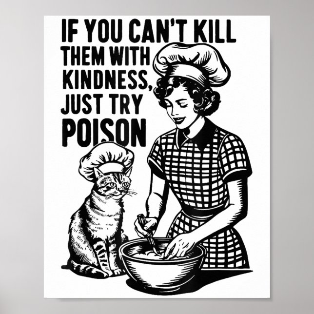 Poster If You Can't Kill Them With Kindness Just Try Ison (Devant)