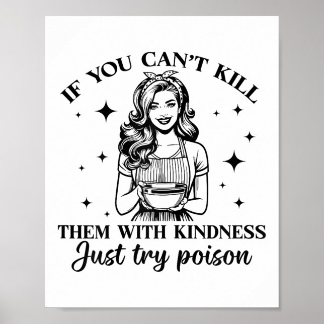 Poster If You Can't Kill Them With Kindness Just Try Ison (Devant)
