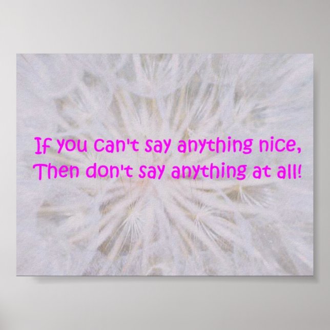 Poster If you cant say anything nice (Devant)