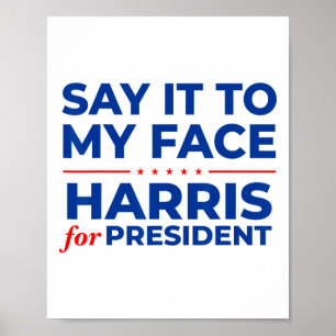 Poster Il à mon visage Kamala Harris Présidente 2024 Déba