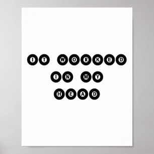 Poster Il A Travaillé Dans Ma Tête - Billard Pool Player 