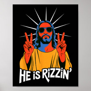 Poster Il est Rizzin drôle Jésus Mème Humour chrétien Riz