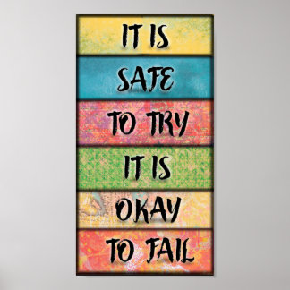 Poster Il est sécuritaire d'essayer - Art inspirant motiv