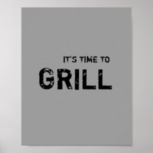 Poster Il est temps de GRILL.