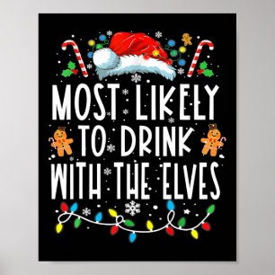Poster Il Est Très Probable De Boire Avec Les Elfes Qui B