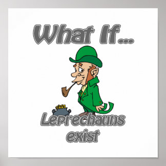 Poster il existe des leprechauns