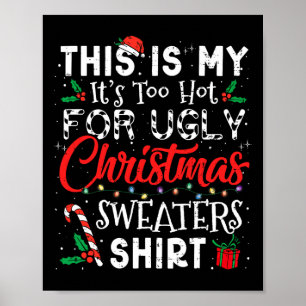 Poster Il Fait Trop Chaud Pour Les Gros Chandails De Noël