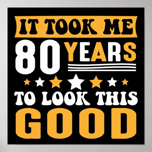 Poster Il M'A Fallu 80 Ans Pour Regarder Ce Bon Anniversa (Devant)