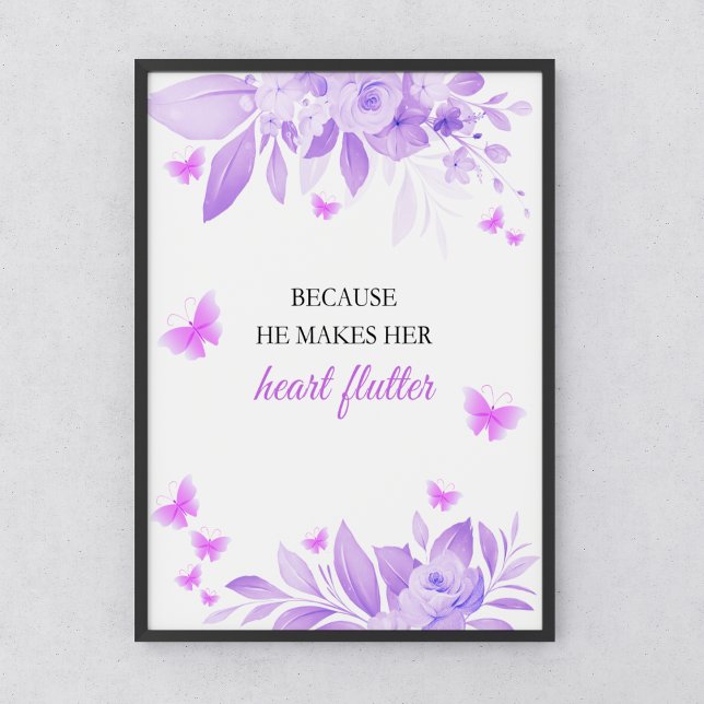 Poster Il Me Donne Des Papillons Violets Fête des mariées (He Gives Me Butterflies Purple Bridal Shower Poster | Because He Makes Her Heart Flutter Poster )
