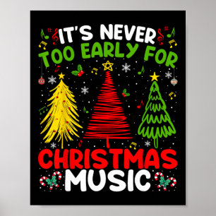 Poster Il n'est jamais trop tôt pour Noël Tree Music Cele