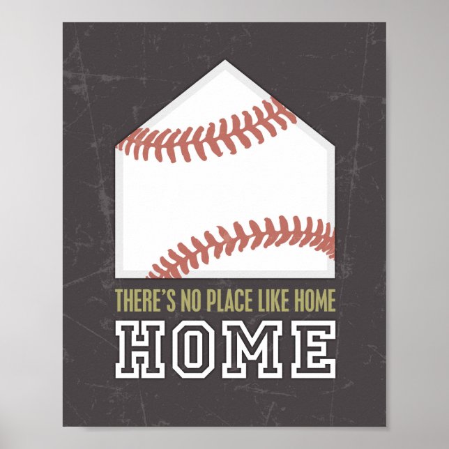 Poster IL N'Y A PAS D'ENDROIT COMME HOME Baseball Print (Devant)