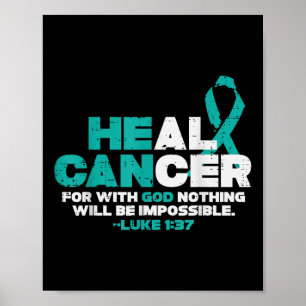 Poster Il peut guérir le cancer Dieu Conscience du cancer
