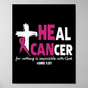 Poster Il peut guérir le cancer génial Conscience du canc