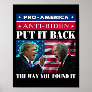 Poster Il Revient Comme Vous L'Avez Trouvé Pro Trump &