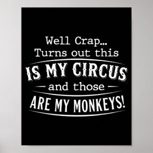 Poster Il s'avère que c'est ma citation drôle de singes d