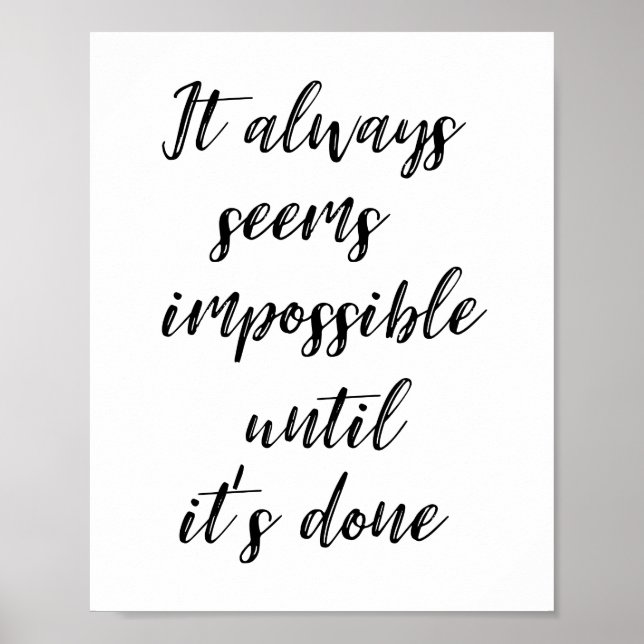 Poster Il semble toujours impossible jusqu'à ce qu'il soi (Devant)