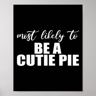 Poster Il y a de fortes chances que ce soit une tarte cui