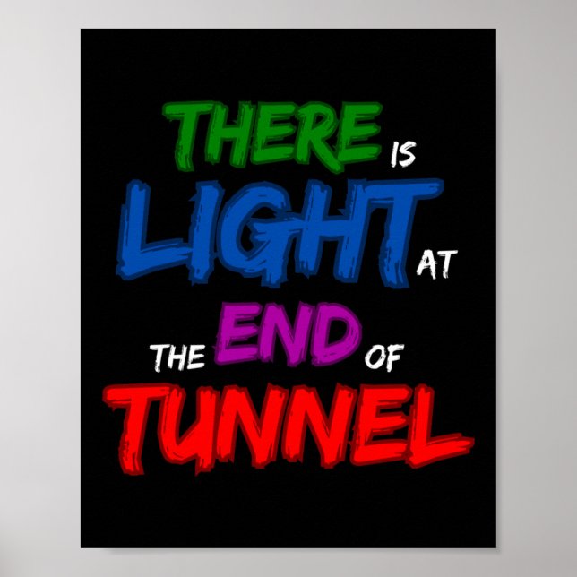 Poster Il Y A De La Lumière Au Bout Du Tunnel (Devant)