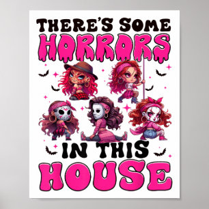 Poster Il Y A Des Horreurs Dans Cette Maison Drôle Horreu