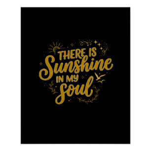 Poster Il y a du Soleil dans mon Âme