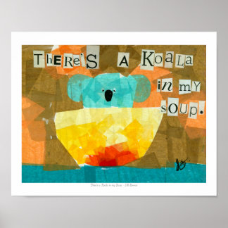 Poster Il y a un Koala dans My Soup.