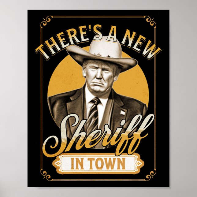 Poster Il y a un nouveau shérif dans la ville Trump parod (Devant)