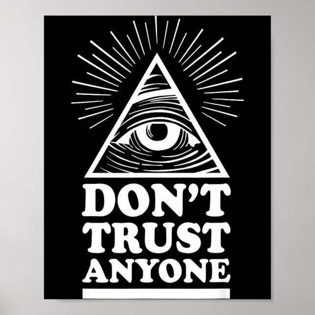 Poster Illuminati Don't Trust Anyone Eye Of Providence  (Devant)