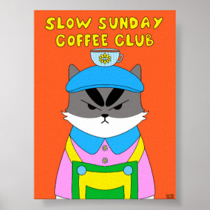 Poster Illustration de chat du Coffee Club Slow Sunday