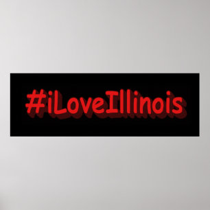 Poster "#iLoveIllinois" Joli design. Acheter maintenant