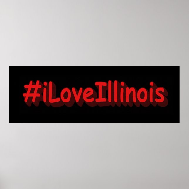 Poster "#iLoveIllinois" Joli design. Acheter maintenant (Devant)
