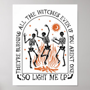 Poster Ils brûlent toutes les sorcières Squelette Hallowe