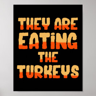 Poster Ils mangent les dindes Funny Tees Uni-adultes