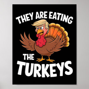 Poster Ils Mangent Les Dindes Humour De Thanksgiving