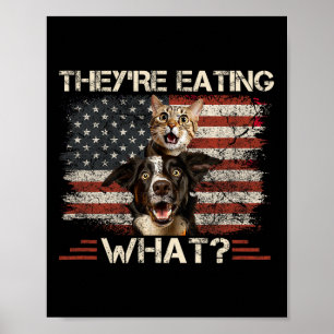 Poster Ils mangent quoi chien chat nous président électio