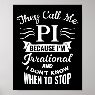 Poster Ils M'Appelent Pi Symbole Pi Day mignon cadeau drô