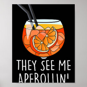 Poster Ils me voient Aperollin' X New Holy Aperoli Club E