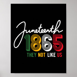 Poster Ils ne nous aiment pas Juneteenth 1865 Fierté Indé