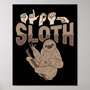 Poster ILY Sloth ASL Gesture mains sourdes Perte d'auditi