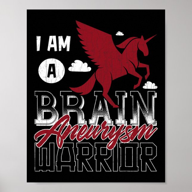 Poster I'm A Brain Aneurysm Warrior Awareness Support Gra (Devant)