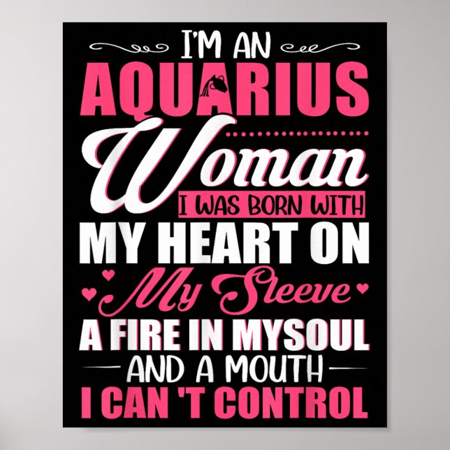 Poster I'm Aquarius Woman With A Mouth I Can't Control Fu (Devant)