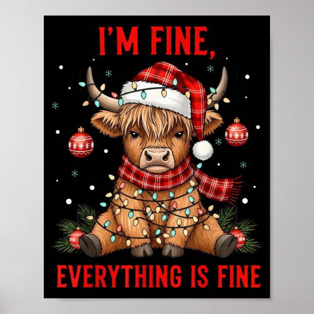 Poster Im Fine Everything Is Fine Funny Christmas Highlan (Devant)
